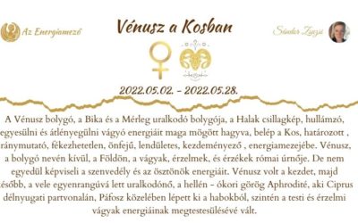 2022.05.02-2022.05.28. Vénusz a Kosban és a rózsakvarc legendája