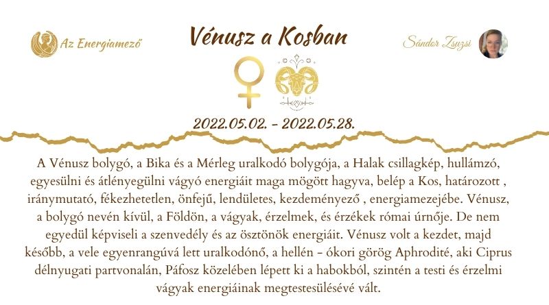 2022.05.02-2022.05.28. Vénusz a Kosban és a rózsakvarc legendája